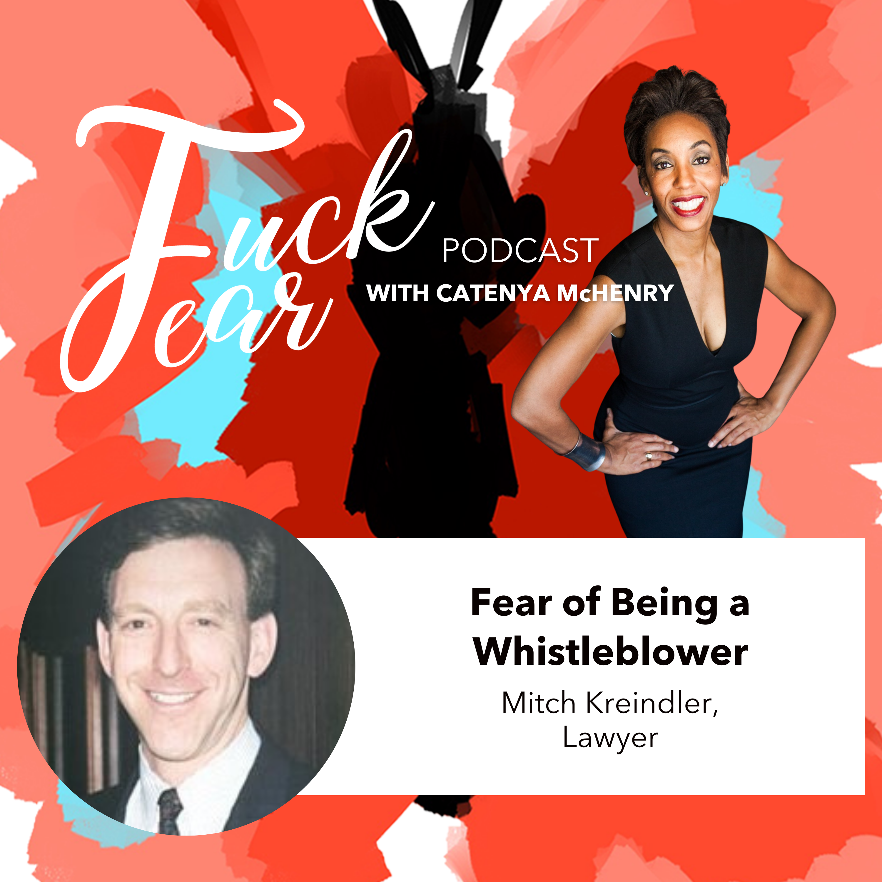 Podcast: Fear of Being a Whistleblower // Fxck Fear