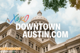 VIBE Downtown Austin Alliance with Lifestyle Austin and Catenya McHenry